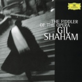 Gil Shaham - The Fiddler of the Opera artwork