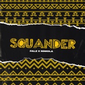 Squander (feat. Niniola) artwork