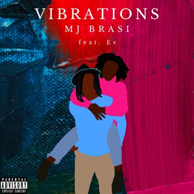Vibrations (feat. EV) - Single