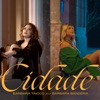 Cidade (feat. Bárbara Bandeira) - Single, 2021