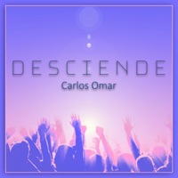 Desciende - Single - Carlos Omar
