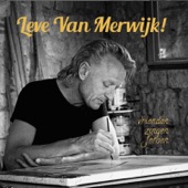 Leve Van Merwijk! Vrienden Zingen Jeroen artwork