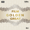 Film Golden Great, Vol. 1 - Artisti Vari