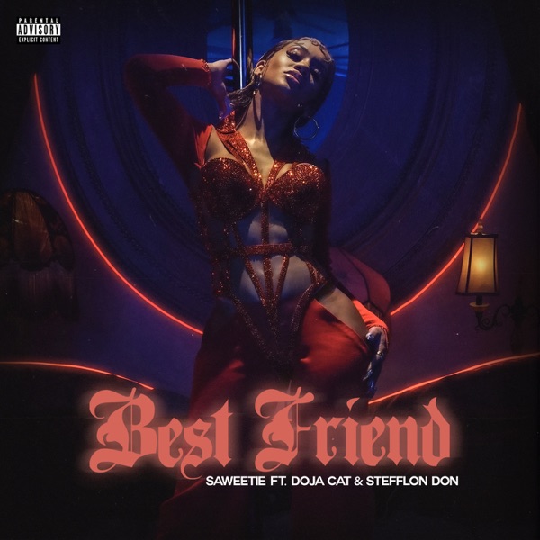 Best Friend (feat. Doja Cat & Stefflon Don) - Single - Saweetie
