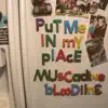 Put Me  in My   Place - Put Me  in My   Place