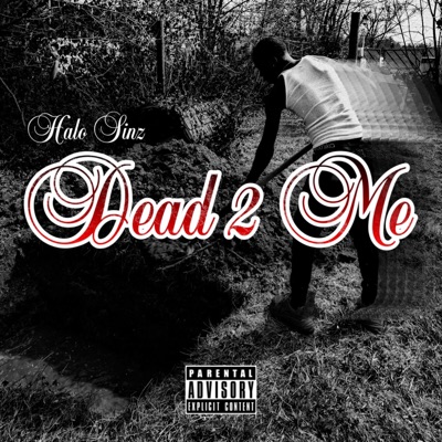 Dead 2 Me - Single