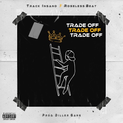 Trade Off (feat. Roseless Beat) - EP