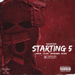 Starting 5 (feat. Risky Ray, T.O.G Zero, BeastyBoyBanga & Bucc Bucc)