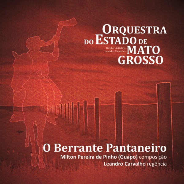 O Berrante Pantaneiro - EP