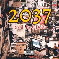 2037 (Flares) - Single - Sleazy Montana