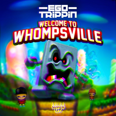 Welcome to Whompsville - EP