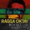 All Nite Long - Ragga Oktay lyrics