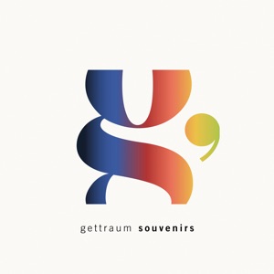 Gettraum: Souvenirs