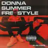 Stream & download Donna Summer Freestyle - Single