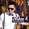 Mi Amigo (feat. Memo Y Ungido) - Mikey A lyrics