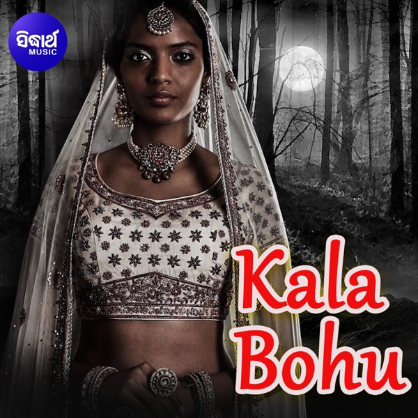Kala Bohu - Single