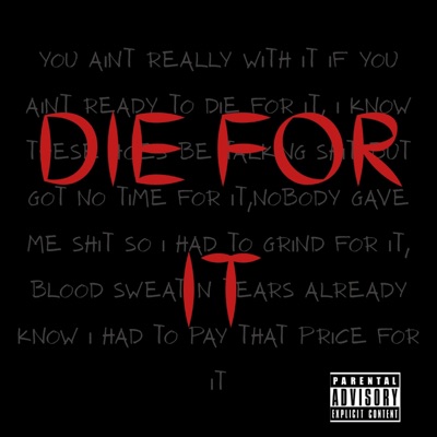 Die for It (feat. B Ready) - Single