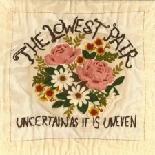The Lowest Pair - The Sky Is Green