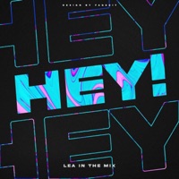 Hey Hey Hey - Single - LEA IN THE MIX