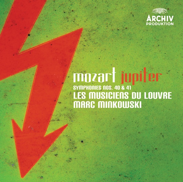 Mozart: Symphonies Nos. 40 & 41 "Jupiter"