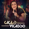 Ciclo Vicioso - Single