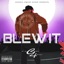 BLEW IT - Single