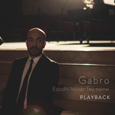 Escolhi Louvar Teu Nome (Playback) - Single