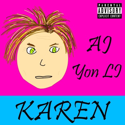 Karen (feat. Yon L.I.) - Single