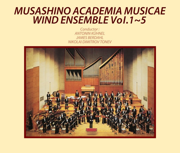 Musashino Academia Musicae Wind Ensemble Vol.1 - 5