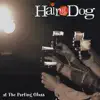 Hair of the Dog - Smoke Smoke Smoke
