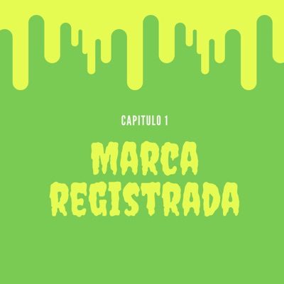 Marca Registrada, Cap. 1 - Single