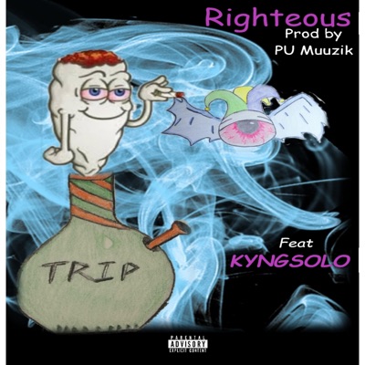 Righteous (feat. KyngSolo) - Single