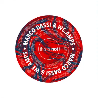 Listen to Ham Sequence - EP by Marco Dassi & we.amps
