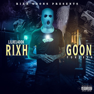 RixhGoon Forever (Deluxe)