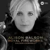 Simon Wright, Balsom Ensemble & Alison Balsom - Music for the Royal Fireworks, HWV 351 (Orch. Wright): V. La Réjouissance