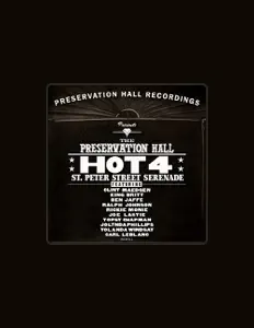 聆聽 Preservation Hall Hot 4、觀看音樂影片、閱讀小傳、查看巡演日期等！