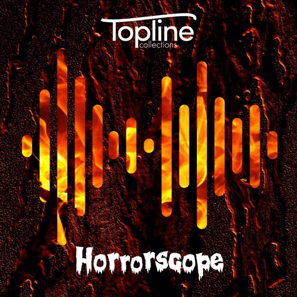 Topline Collections: Horrorscope - EP