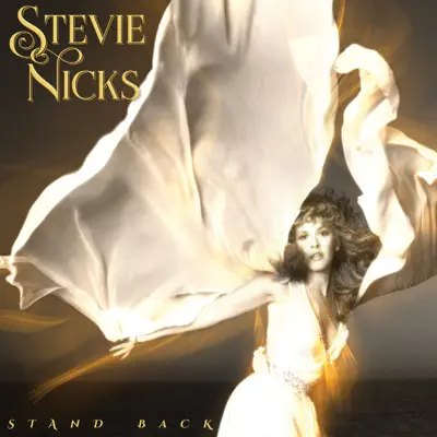 Stand Back - Stevie Nicks