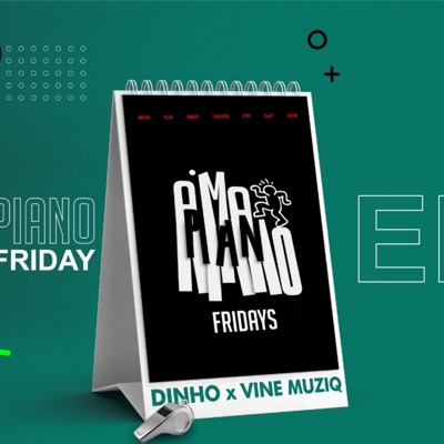 Amapiano Fridays - EP
