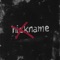 Nickname - kazanovsky lyrics