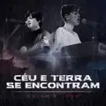 CÉU E TERRA SE ENCONTRAM