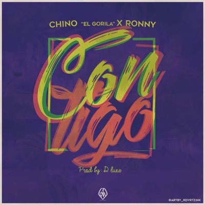 Contigo (feat. Chino El Gorila) - Single