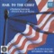 Hail to the Chief - USMMA Band / Force lyrics