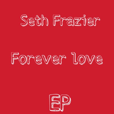 Forever Love - EP