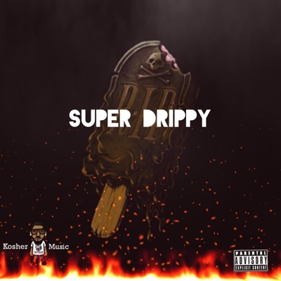 Super Drippy