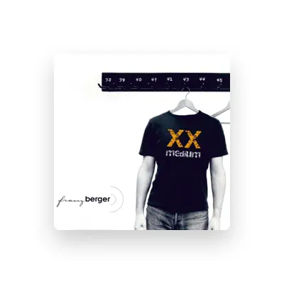 Listen to Franz Berger, watch music videos, read bio, see tour dates & more!