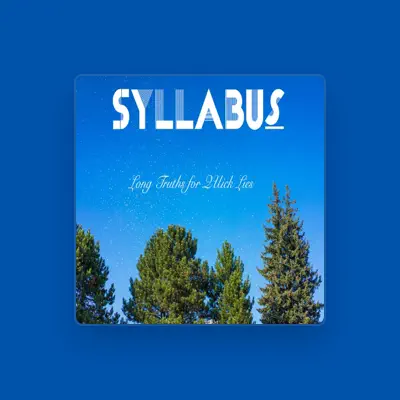 Listen to Syllabus, watch music videos, read bio, see tour dates & more!