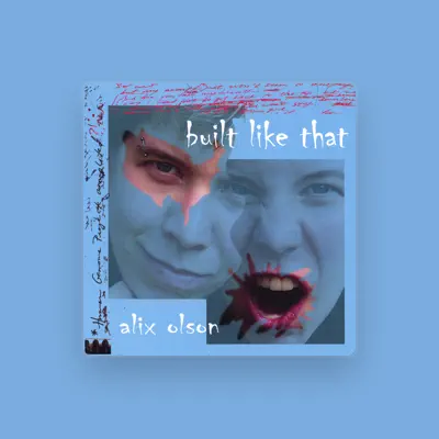 Listen to Alix Olson, watch music videos, read bio, see tour dates & more!