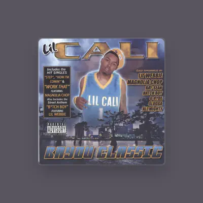 Listen to Lil Cali, watch music videos, read bio, see tour dates & more!