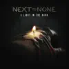 Next To None, Neal Morse, Nyke Van Wyk & Bumblefoot - A Lonely Walk